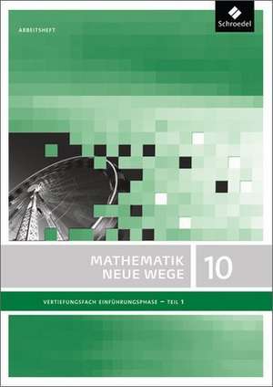 Mathematik Neue Wege SII. Gymnasien. Nordrhein-Westfalen