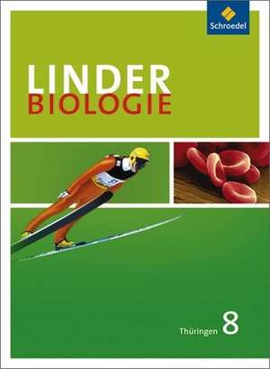 LINDER Biologie 8. Schülerband. Thüringen