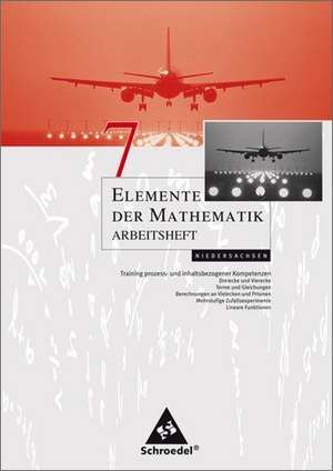 Elemente der Mathematik 7. Arbeitsheft. Sekundarstufe 1. Niedersachsen