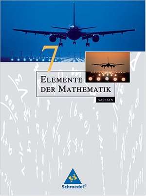 Elemente der Mathematik 7. Schülerband. Sachsen