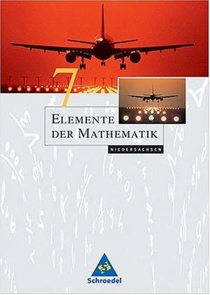 Elemente der Mathematik 7. Sekundarstufe 1. Niedersachsen