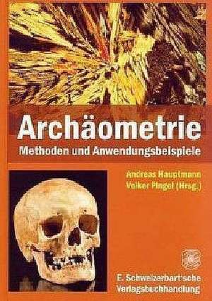 Archäometrie de Andreas Hauptmann