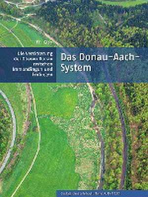 Das Donau-Aach-System de Werner Käss