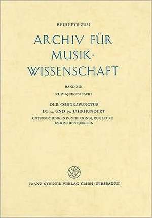 Der Contrapunctus Im 14. Und 15. Jahrhundert de Sachs, Wolgang