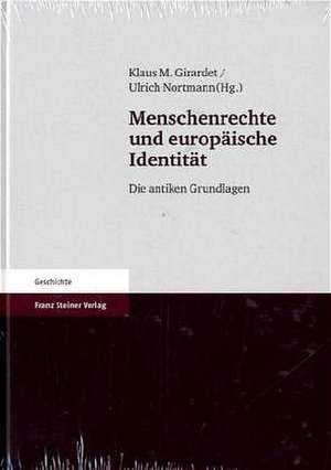 Menschenrechte und europäische Identität de Klaus M. Girardet