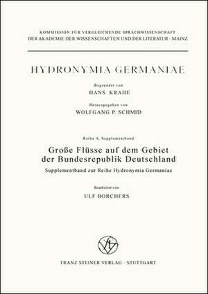 Große Flüsse auf dem Gebiet der Bundesrepublik Deutschland de Ulf Borchers