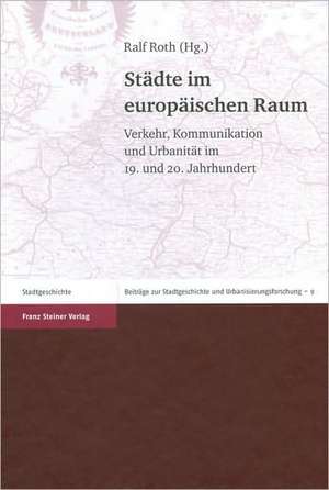 Städte im europäischen Raum de Ralf Roth