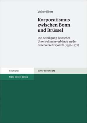 Korporatismus zwischen Bonn und Brüssel de Volker Ebert