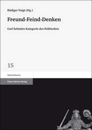 Freund-Feind-Denken de Rüdiger Voigt