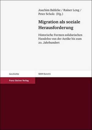 Migration als soziale Herausforderung de Joachim Bahlcke