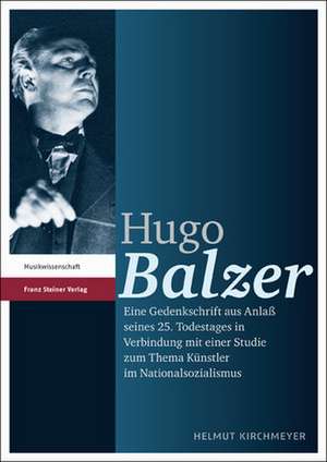 Hugo Balzer de Helmut Kirchmeyer