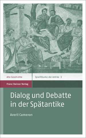 Dialog Und Debatte in Der Spatantike: The Correspondences of Gotthilf Heinrich Ernst Muhlenberg (1753-1815) de Averil Millicent Cameron