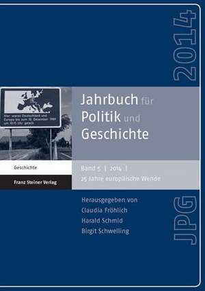 Jahrbuch für Politik und Geschichte 5 (2014) de Claudia Fröhlich