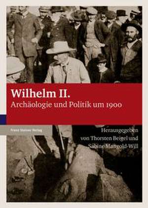 Wilhelm II. de Thorsten Beigel