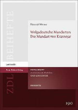 Wolgadeutsche Mundarten: Die Mundart von Krasnojar de Heinrich Werner