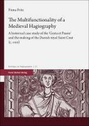 The Multifunctionality of a Medieval Hagiography de Fiona Fritz