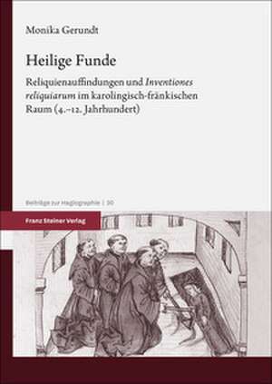 Heilige Funde de Monika Gerundt