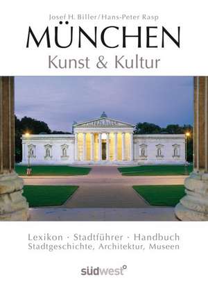 München - Kunst & Kultur de Josef H. Biller