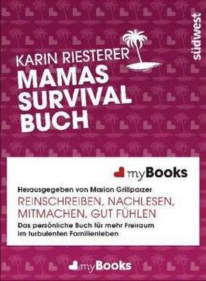 myBook - Mamas Survivalbuch de Karin Riesterer