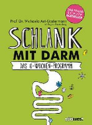 Schlank mit Darm de Michaela Axt-Gadermann