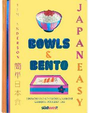 BOWLS & BENTO de Tim Anderson