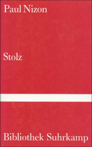 Stolz de Paul Nizon