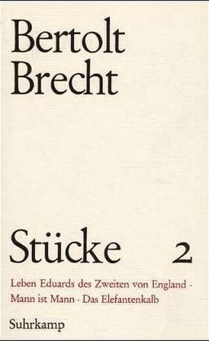 Erste Stücke II de Bertolt Brecht