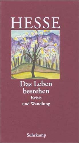 »Das Leben bestehen« de Volker Michels