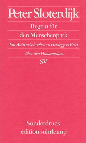 Regeln für den Menschenpark de Peter Sloterdijk