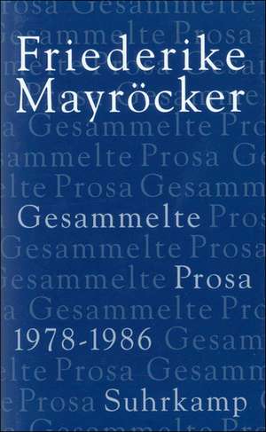 Gesammelte Prosa 2 de Friederike Mayröcker