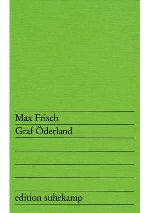 Graf Öderland de Max Frisch