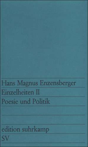 Einzelheiten II, de Hans Magnus Enzensberger