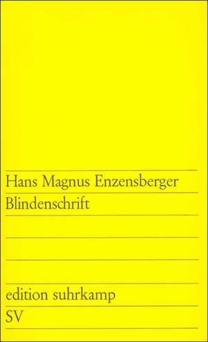 Blindenschrift de Hans Magnus Enzensberger