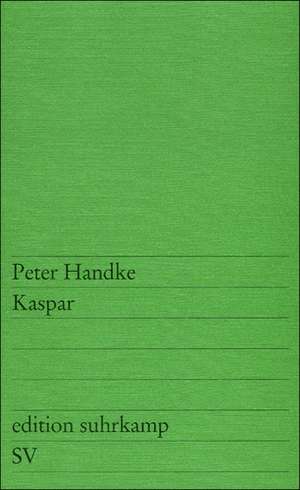 Kaspar de Peter Handke