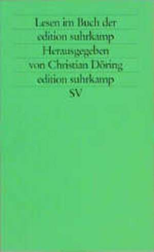 Lesen im Buch der edition suhrkamp de Christian Döring