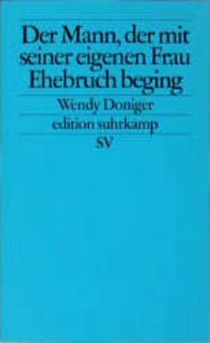 Der Mann, der mit seiner eigenen Frau Ehebruch beging de Christa Krüger