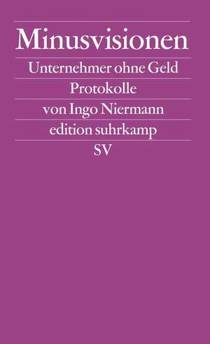 Minusvisionen de Ingo Niermann