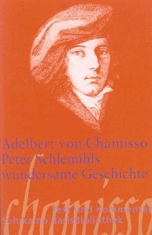 Peter Schlemihls wundersame Geschichte de Thomas Bitz