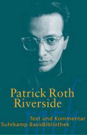 Riverside de Patrick Roth