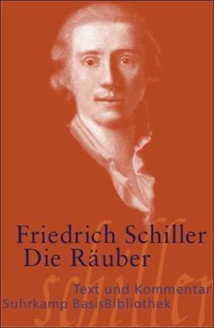 Die Räuber de Friedrich von Schiller