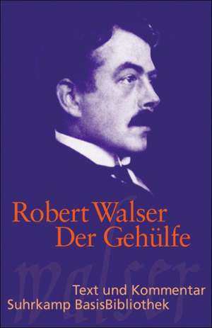 Der Gehülfe de Robert Walser