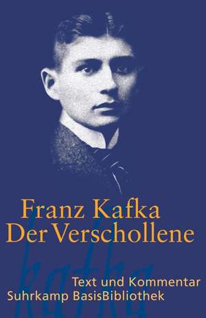 Der Verschollene de Franz Kafka