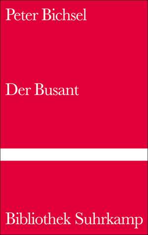 Der Busant de Peter Bichsel