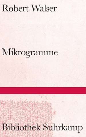 Mikrogramme de Robert Walser