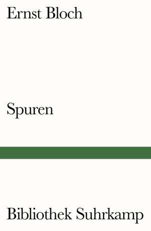 Spuren de Ernst Bloch