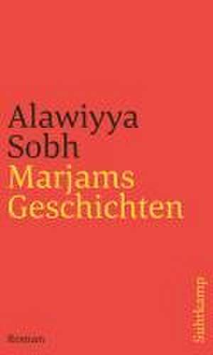 Marjams Geschichten de Alawiyya Sobh