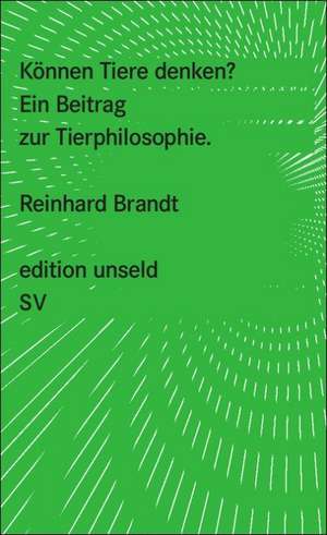 Können Tiere denken? de Reinhard Brandt