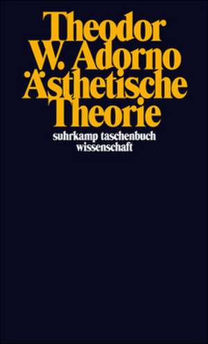 Ästhetische Theorie de Theodor W. Adorno