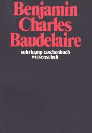 Charles Baudelaire de Walter Benjamin