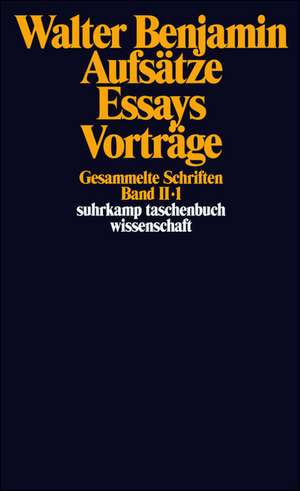 Gesammelte Schriften II. Aufsätze, Essays, Vorträge de Rolf Tiedemann